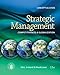 Strategic Management: Competitiveness and Globalization- Concepts and Cases, 11th Edition