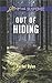 Out of Hiding (Love Inspired Suspense)