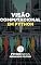 Livro Visão Computacional em Python: Do básico às redes neurais artificiais