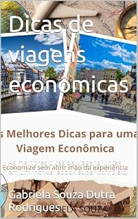 Livro Dicas de viagens econômicas : As melhores dicas de viagens juntas em um incrível ebook super completo