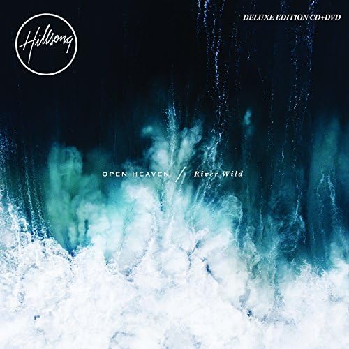 Open Heaven / River Wild [CD/DVD Combo][Deluxe Edition] by Hillsong Worship (2015-08-03)