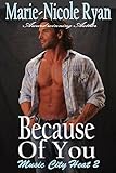 Because of You (Music City Heat Book 2)