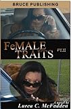 FeMALE TRAITS II (FeMALE TRAITS 