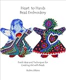 Heart to Hands Bead Embroidery by