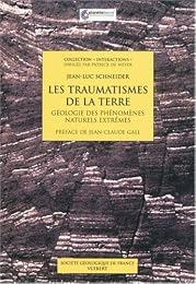 Les  traumatismes de la Terre