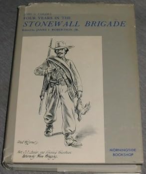 Four Years in the Stonewall Brigade