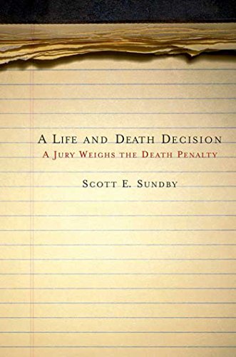 Download A Life and Death Decision: A Jury Weighs the Death Penalty Download A Life and Death Decision: A Jury Weighs the Death Penalty