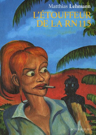 L' étouffeur de la RN 115