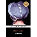 The Crucible: A Play in Four Acts