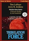 Tribulation Force by Tim LaHaye & Jerry B. Jenkins (Left Behind Series, Book 2) from Books In Motion.com