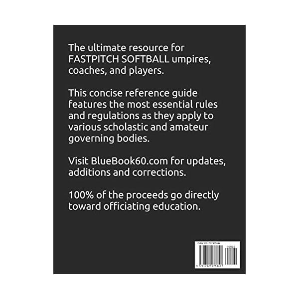 2019 BlueBook 60 The Ultimate Guide to Fastpitch Softball Rules