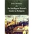 An Intelligent Person's Guide to Religion