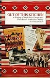 Out of This Kitchen : A History of the Ethnic Groups and Their Foods in the Steel Valley, Publassist Staff, 0963874500