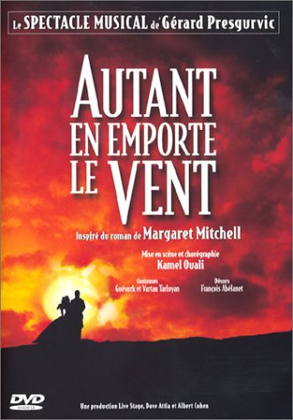 Autant En Emporte Le Vent - Le Spectacle