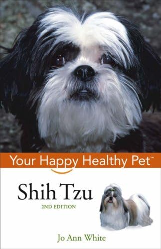 Shih Tzu: Your Happy Healthy Pet: 22