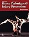 Dance Technique and Injury Prevention