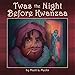 Twas the Night Before Kwanzaa: A New Holiday Classic by 