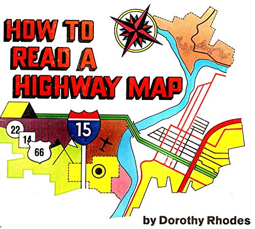 How to Read a Highway Map: Books - Amazon.ca