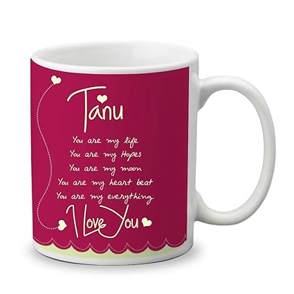 Buy Tanu Name Beautiful Ceramic Coffee Mug Gifts for Anniversary/Valentine's Day/Gifts for Your 