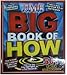 Big Book of How (a Time for Kids Book) (Time for Kids Magazine)