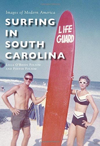 Surfing in South Carolina (Images of Modern America)