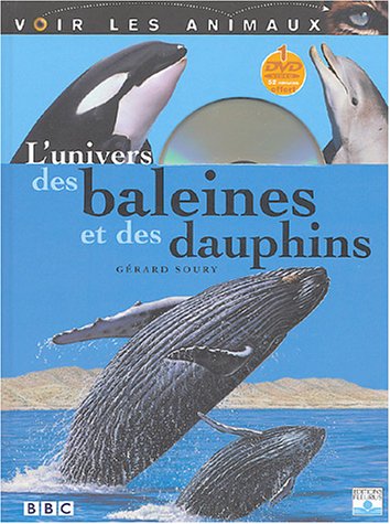 L' univers des baleines et des dauphins