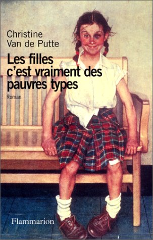 Les  filles, c'est vraiment des pauvres types