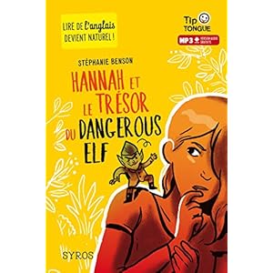 Hannah et le trésor du Dangerous Elf – collection Tip Tongue – A1 découverte – dès 10 ans