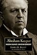 Abraham Kuyper: Modern Calvinist, Christian Democrat (Library of Religious Biography (LRB))