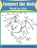 Connect the Dots Book for Kids: Challenging and Fun Dot to Dot Puzzles by Dylanna Press, Kids Activity Books