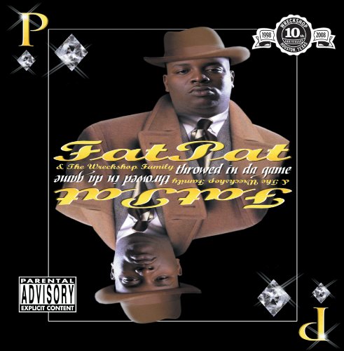 Fat Pat - Throwed In Da Game - Zortam Music