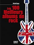 Image de Petit livre de - Les 100 meilleurs albums de rock (LE PETIT LIVRE) (French Edition)