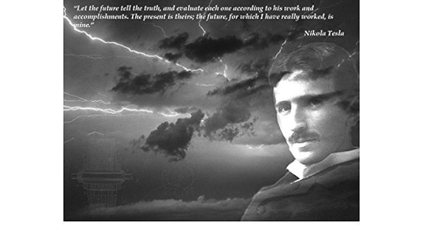 Let The Future Nikola Tesla Quotes Poster Print 12 Inch X 18 Inch Rolled Buy Online At Best Price In Uae Amazon Ae
