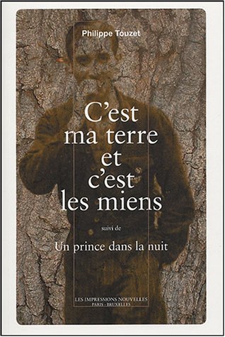 C'est ma terre et c'est les miens