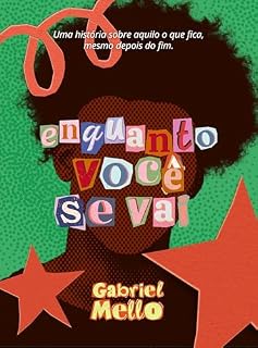 Livro Enquanto você se vai