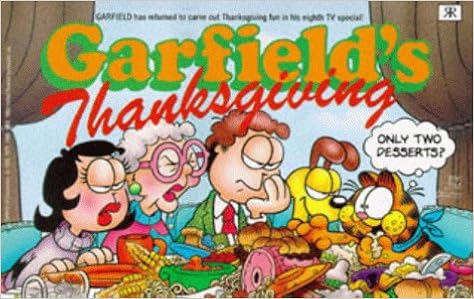 Garfield Thanksgiving Garfield Colour Tv Special Jim Davis 9781853041822 Amazon Com Books