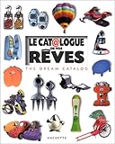 Le Catalogue de vos rêves : The Dream Catalog by 