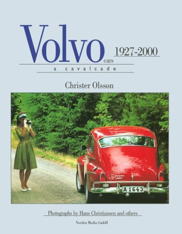 Volvo Cars: A Cavalcade 1927-2000