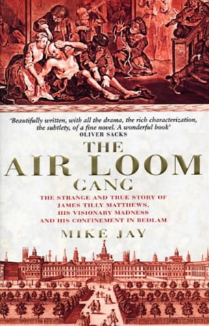 "The Air Loom Gang" av Mike Jay