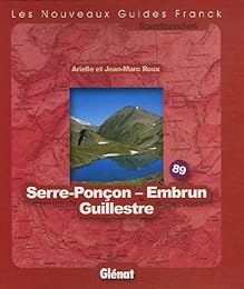 Serre-Ponçon, Embrun, Guillestre