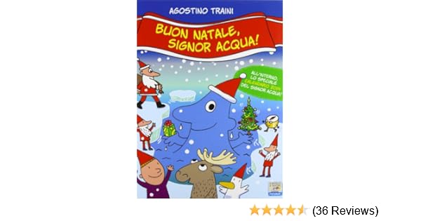 Buon Natale Signor Acqua.Vkwmxbjiss0q7m
