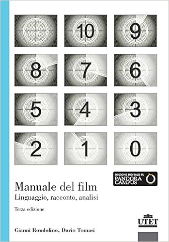 Manuale del film. Linguaggio, racconto, analisi Manuale del film. Linguaggio, racconto, analisi