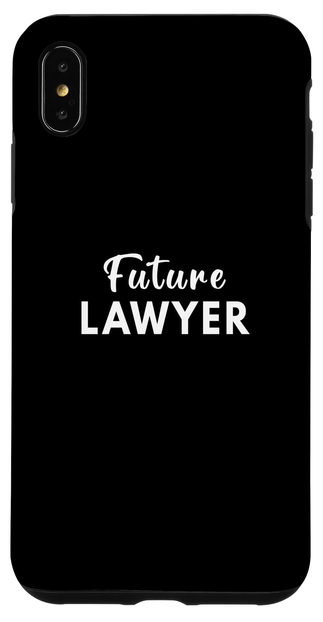 iPhone XS Max future lawyer Case