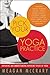 Pick Your Yoga Practice: Exploring and Understanding Different Styles of Yoga by Meagan McCrary