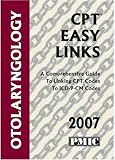 CPT Easy Link 2007 Otolaryngology, , 1570664315