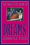 Image de The Complete Book of Dreams: And What They Mean