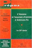 Image de L'Histoire à l'examen d'entrée à sciences Po : Le 20e siècle