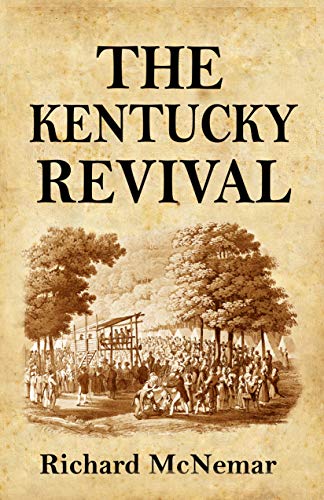 The Kentucky Revival by Richard McNemar