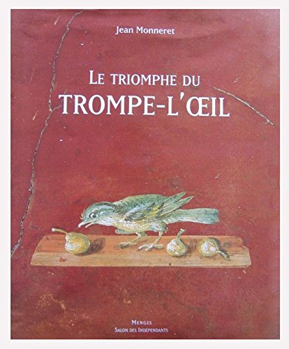couverture de : Le Triomphe du trompe-l'oeil