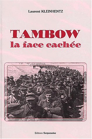 Amazon Fr Tambow La Face Cachee Kleinhentz Laurent Livres